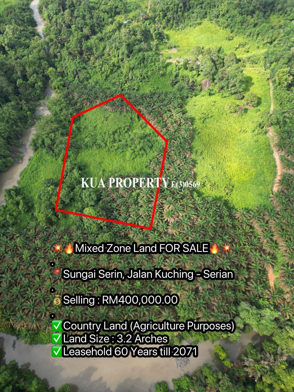 Batu 28 Mixed Zone Land FOR SALE! at Sungai Serin, Jalan Kuching – Serian